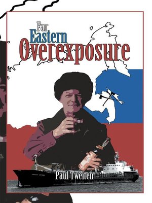 cover image of Far Eastern Overexposure